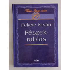 Fekete István: Fészekrablás