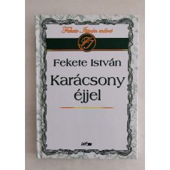 Fekete István: Karácsony éjjel 