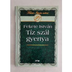 Fekete István: Tíz szál gyertya