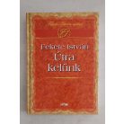 Fekete István: Útra kelünk