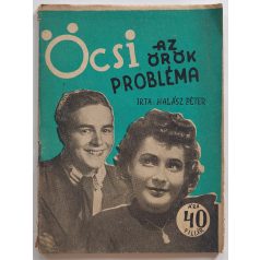 Halász Péter: Öcsi, az örök probléma