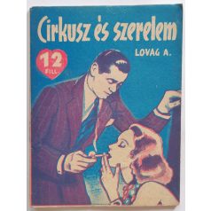 Lovag Aladár: Cirkusz és szerelem