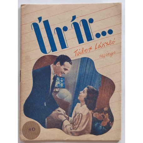 Tábor László: Úr ír...