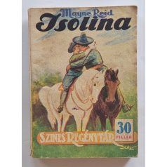 Mayne Reid: Isolina