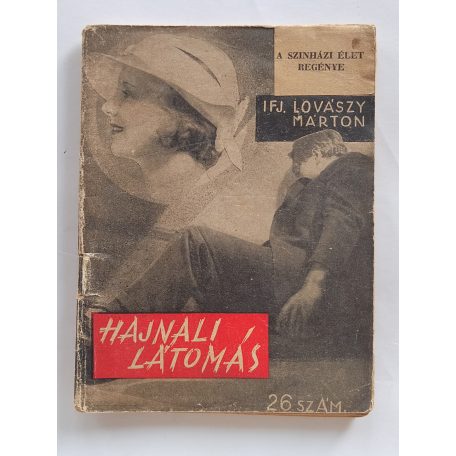 Ifj. Lovászy Márton: Hajnali látomás (Világvárosi Regények 26.)