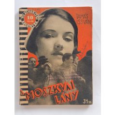   Tamás István: A moszkvai lány (Világvárosi Regények 31.)