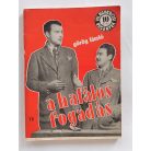 Görög László: A halálos fogadás (Világvárosi Regények 78.)