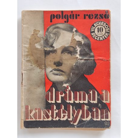 Polgár Rezső: Dráma a kastélyban (Világvárosi Regények 92.)