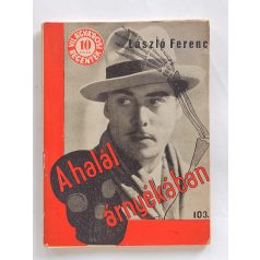   László Ferenc: A halál árnyékában (Világvárosi Regények 103.)