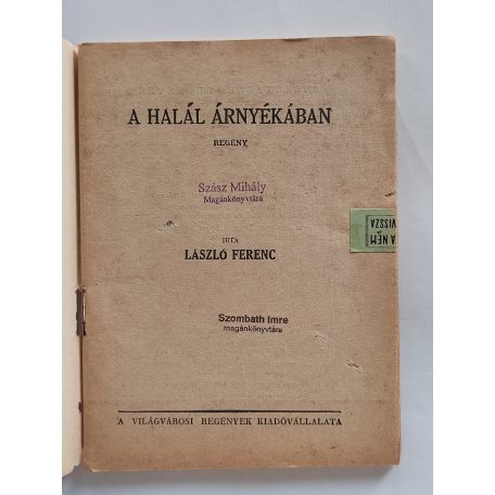 László Ferenc: A halál árnyékában (Világvárosi Regények 103.)