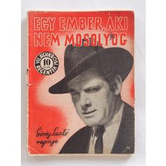   Görög László: Egy ember, aki nem mosolyog (Világvárosi Regények 116.)