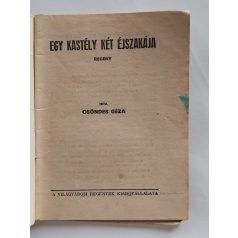   Csöndes Géza: Egy kastély két éjszakája (Világvárosi Regények 159.)