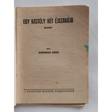 Csöndes Géza: Egy kastély két éjszakája (Világvárosi Regények 159.)