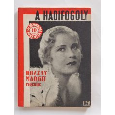 Bozzay Margit: A hadifogoly (Világvárosi Regények 167.)