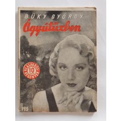 Büky György: Ágyútűzben (Világvárosi Regények 195.)