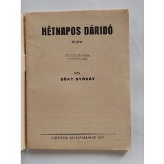   Büky György: Hétnapos dáridó (Világvárosi Regények 222.)