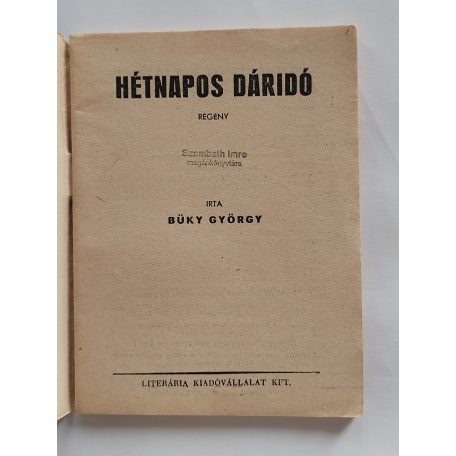 Büky György: Hétnapos dáridó (Világvárosi Regények 222.)