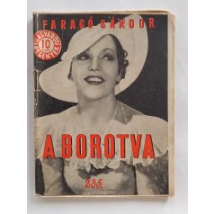 Faragó Sándor: A borotva (Világvárosi Regények 235.)