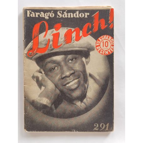 Faragó Sándor: Linch (Világvárosi Regények 291.)