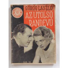   Görög László: Az utolsó randevú (Világvárosi Regények 324.)