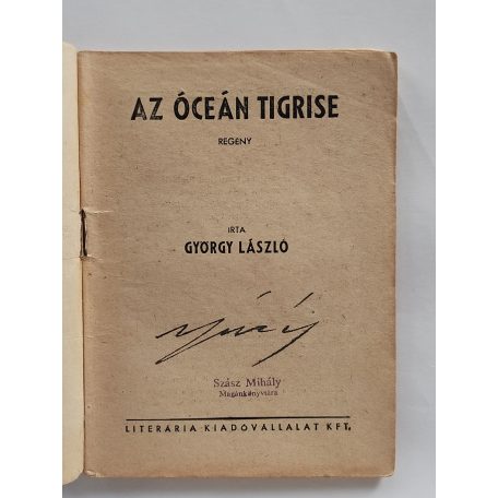 György László: Az óceán tigrise (Világvárosi Regények 341.)