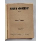 Görög László: Három a menyasszony (Világvárosi Regények 349.)