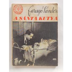   Faragó Sándor: A sánta kutya (Világvárosi Regények 405.)