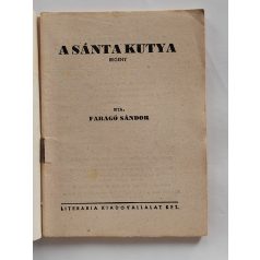   Faragó Sándor: A sánta kutya (Világvárosi Regények 405.)