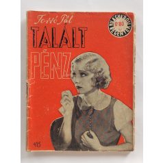 Forró Pál: Talált pénz (Világvárosi Regények 415.)