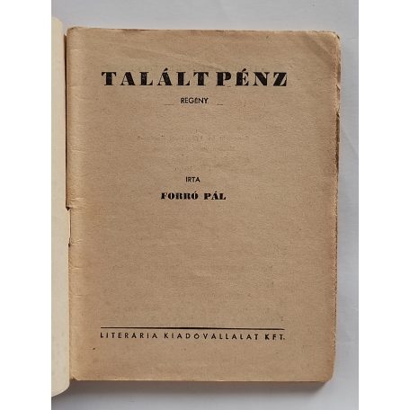 Forró Pál: Talált pénz (Világvárosi Regények 415.)