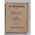 Görög László: Tűz a Metropolban (Világvárosi Regények 497.)