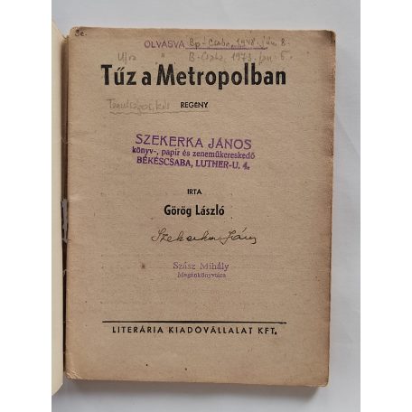 Görög László: Tűz a Metropolban (Világvárosi Regények 497.)