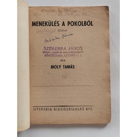 Moly Tamás: Menekülés a pokolból (Világvárosi Regények 508.)