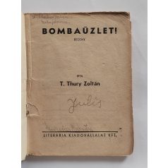   T. Thury Zoltán: Bombaüzlet! (Világvárosi Regények 532.)