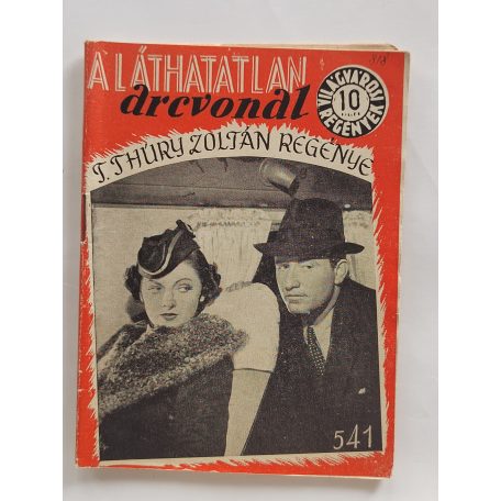 T. Thury Zoltán: A láthatatlan arcvonal (Világvárosi Regények 541.)