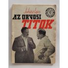 Juhász Lajos: Az orvosi titok (Világvárosi Regények 560.)