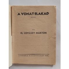   Ifj. Lovászy Márton: A vonat elakad (Világvárosi Regények 563.)