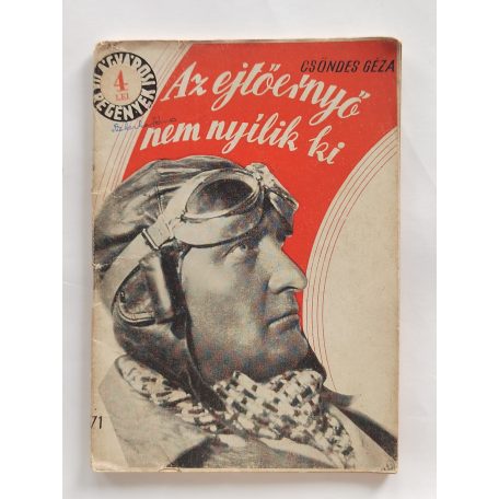 Csöndes Géza: Az ejtőernyő nem nyílik ki (Világvárosi regények 571.)