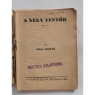 Ákos Miklós: A négy testőr (Világvárosi regények 572.)