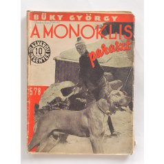   Büky György: A monoklis paraszt (Világvárosi regények 578.)