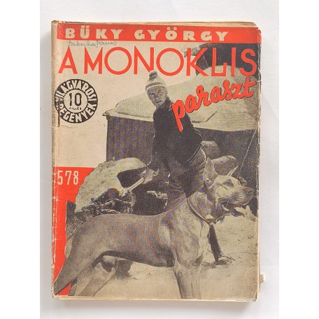 Büky György: A monoklis paraszt (Világvárosi regények 578.)