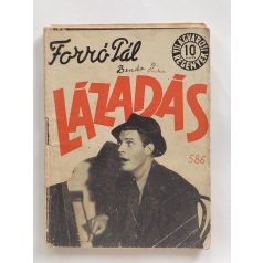 Forró Pál: Lázadás (Világvárosi regények 586.)