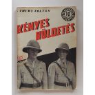 T. Thury Zoltán: Kényes küldetés (Világvárosi regények 605.)