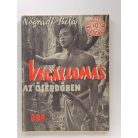 Nógrádi Béla: Végállomás az őserdőben (Világvárosi regények 609.)