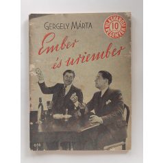   Gergely Márta: Ember és úriember (Világvárosi regények 616.)