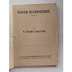   T. Thury Zoltán: Örök ellenségek (Világvárosi regények 629.)