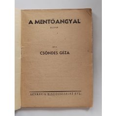   Csöndes Géza: A mentőangyal (Világvárosi regények 630.)