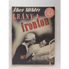  Ákos Miklós: Leány a fronton (Világvárosi regények 655.)