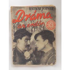   Bátkai József: Dráma az erdőn (Világvárosi regények 725.)