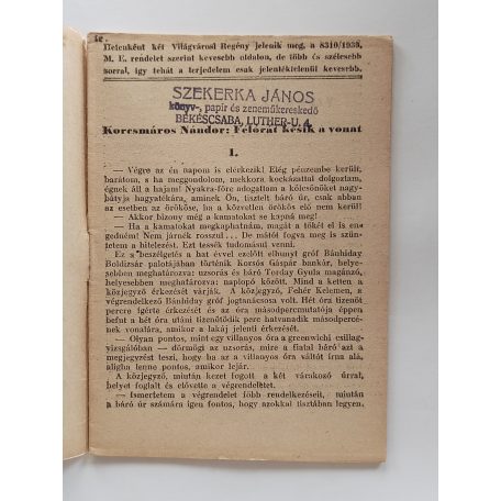 Korcsmáros Nándor: Félórát késik a vonat (Világvárosi regények 797.)